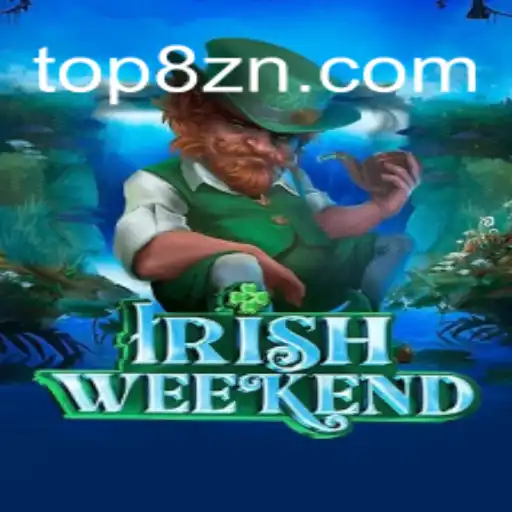 Descubra IrishWeekend: O Novo Fenômeno dos Jogos